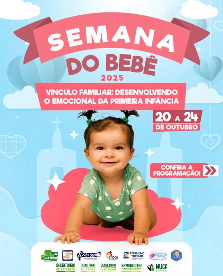 SERTÂNIA DÁ INÍCIO À SEMANA DO BEBÊ 2025 COM FOCO NO FORTALECIMENTO DOS VÍNCULOS FAMILIARES